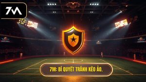 mẹo “né bẫy” kèo ảo