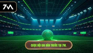 Cược đội ghi bàn trước