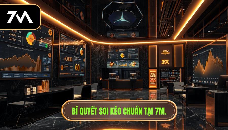 Bí Quyết Soi Kèo Hiệu Quả: Cẩm Nang Từ Chuyên Gia 7M 2024